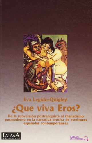¿Que viva Eros?