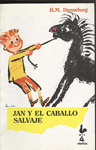 Jan y el caballo salvaje (4 Vientos)