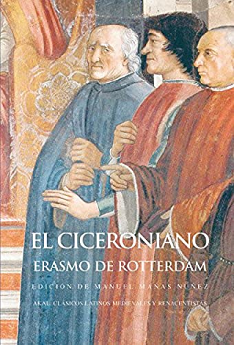 El ciceroniano: 25 (Clásicos latinos medievales y renacentistas)