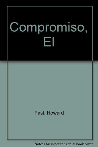 Compromiso, El