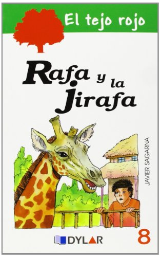RAFA Y LA JIRAFA – LIBRO 8 (El tejo rojo)