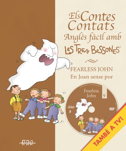 En Joan sense por (Els contes contats)