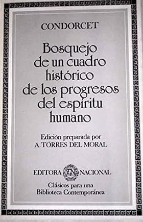 Bosquejo de un cuadro histórico de los progresos del espíritu humano