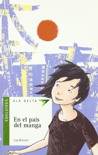 En el país del manga: 52 (Ala Delta - Serie verde)
