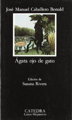 Ágata ojo de gato (Letras Hispánicas)