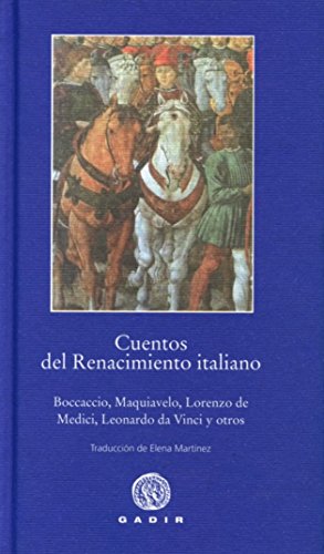 Cuentos del Renacimiento italiano (Pequeña Biblioteca Gadir)