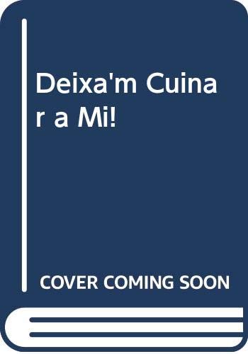 Deixa'm Cuinar a Mi!
