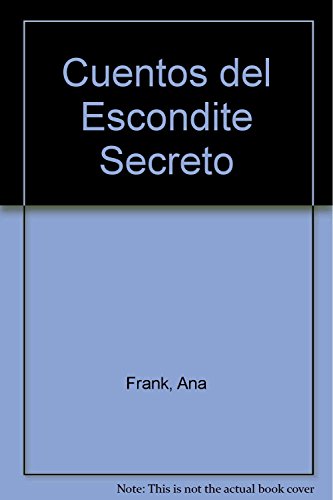 Cuentos del escondite secreto