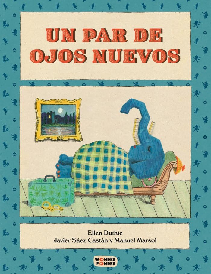 Un par de ojos nuevos: 1 (Libros para rumiar)