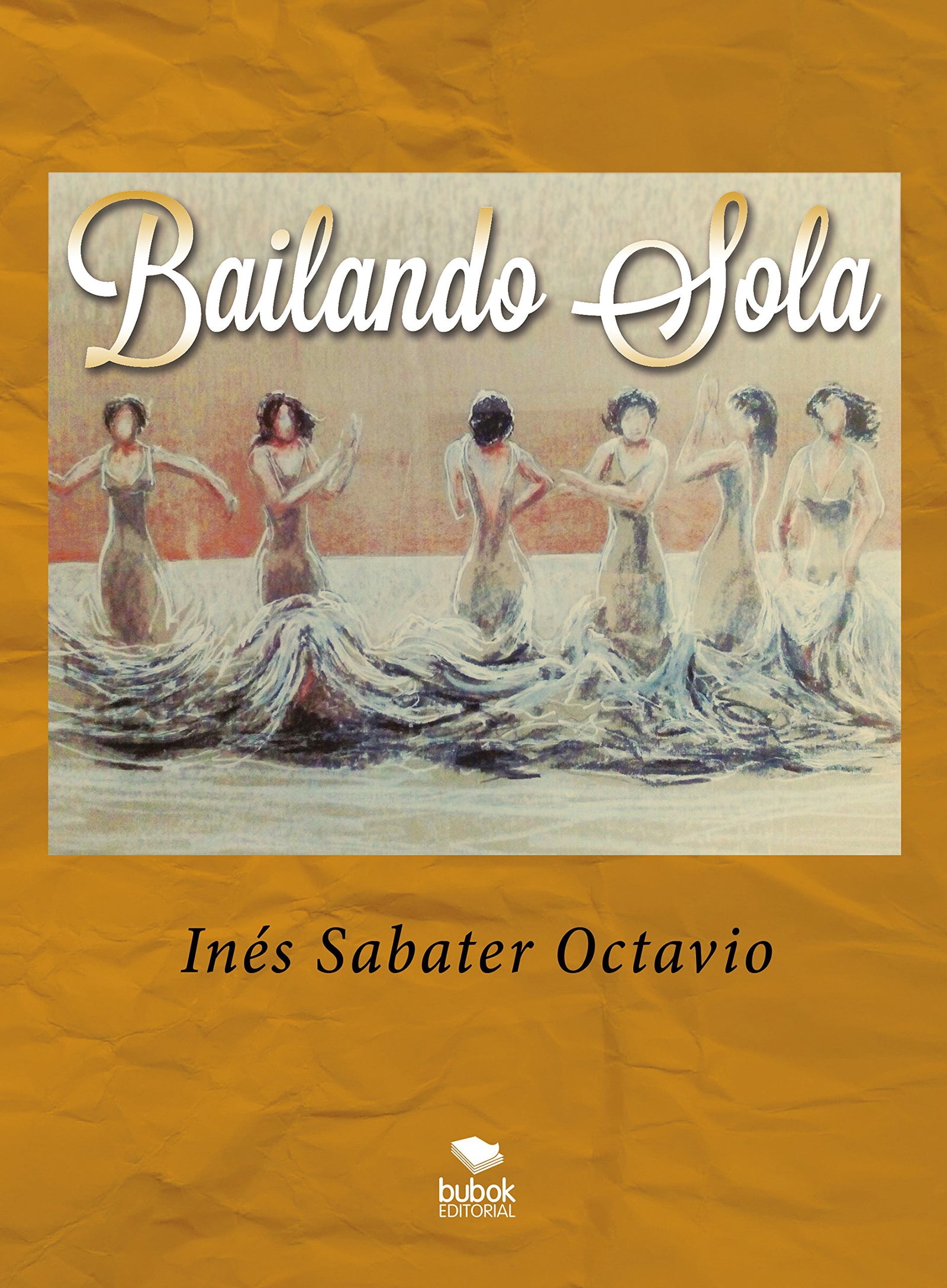 BAILANDO SOLA