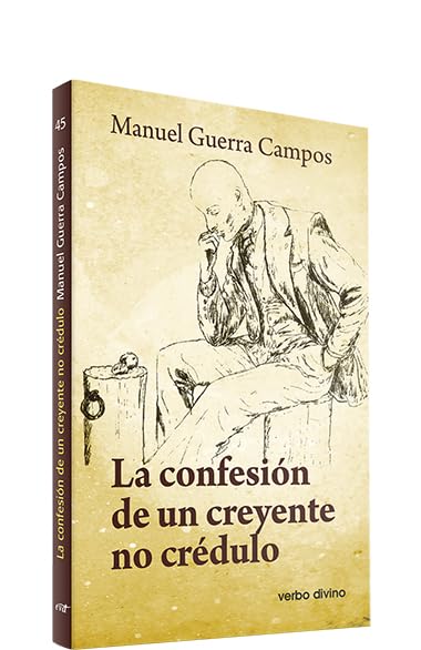 La confesión de un creyente no crédulo (Surcos)