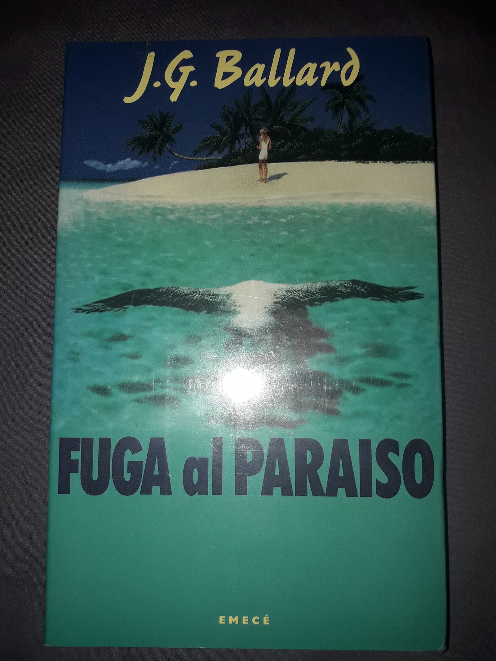 FUGA AL PARAISO (SIN COLECCION)