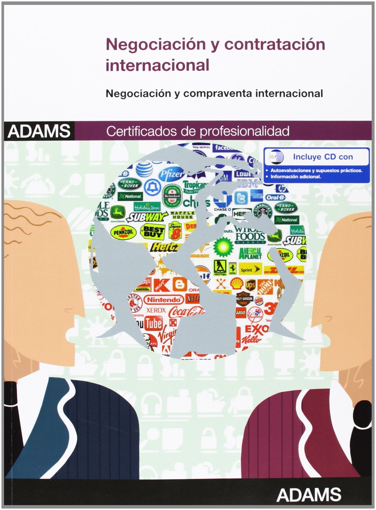 Negociación y contratación internacional: certificado de profesionalidad de marketing y compraventa internacional (OPOSICIONES)
