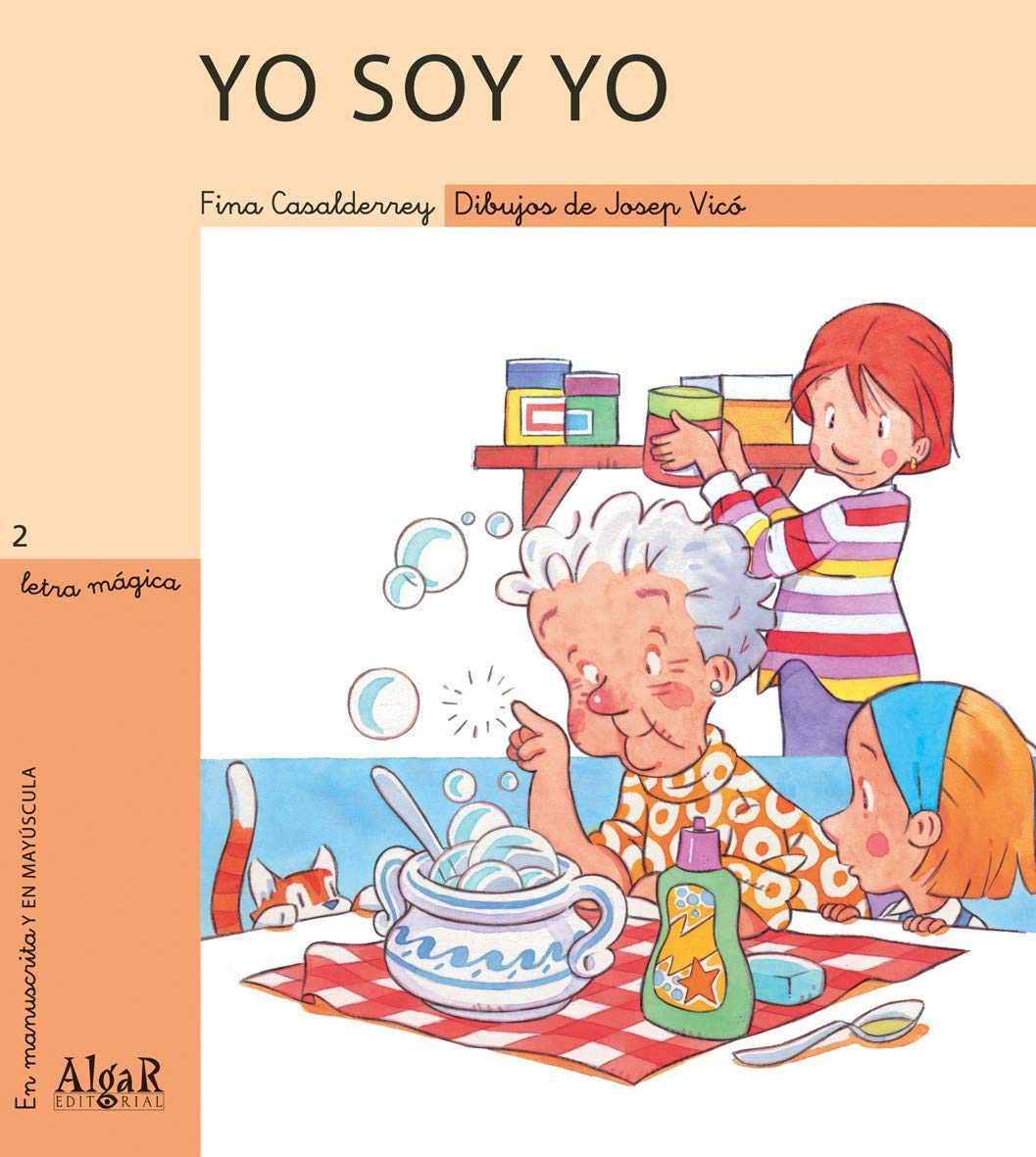 Yo soy yo: 2 (Letra Mágica)