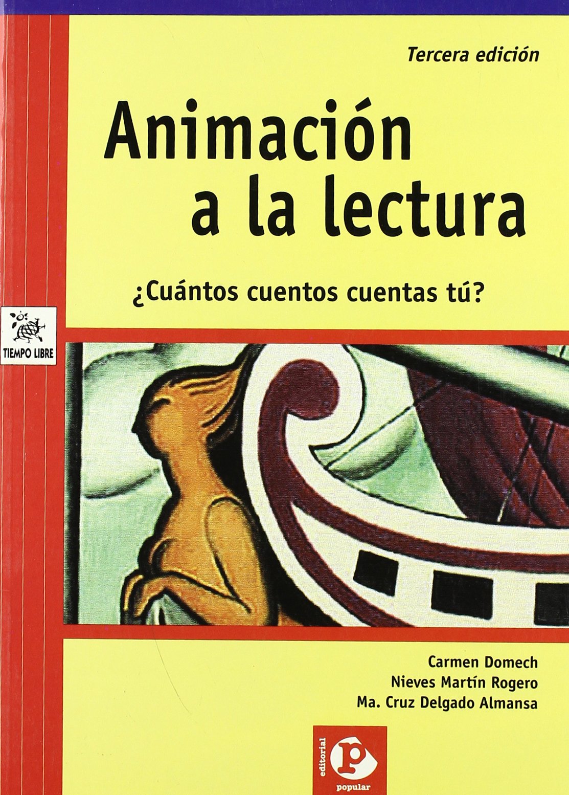 Animación a la lectura: ¿Cuántos cuentos cuentas tú? (Tiempo libre)