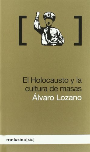 El holocausto y la cultura de masas