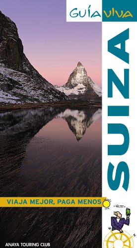 Suiza (Guía Viva - Internacional)