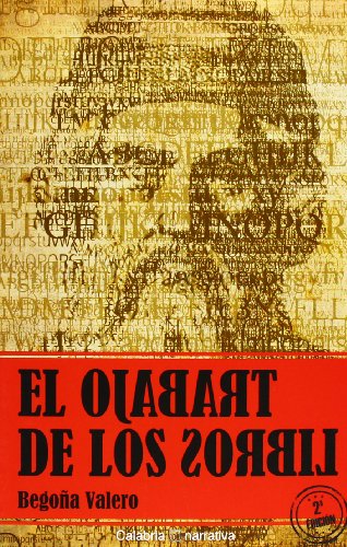 El Trabajo De Los Libros