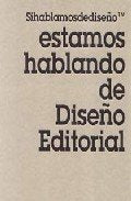 Estamos hablando de diseño editorial
