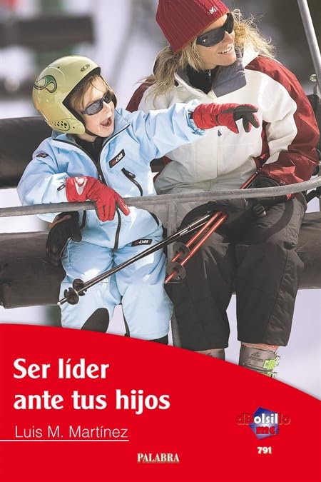 Ser líder ante tus hijos (dBolsillo)