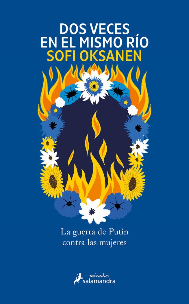Dos veces en el mismo río: La guerra de Putin contra las mujeres (Salamandra Miradas)