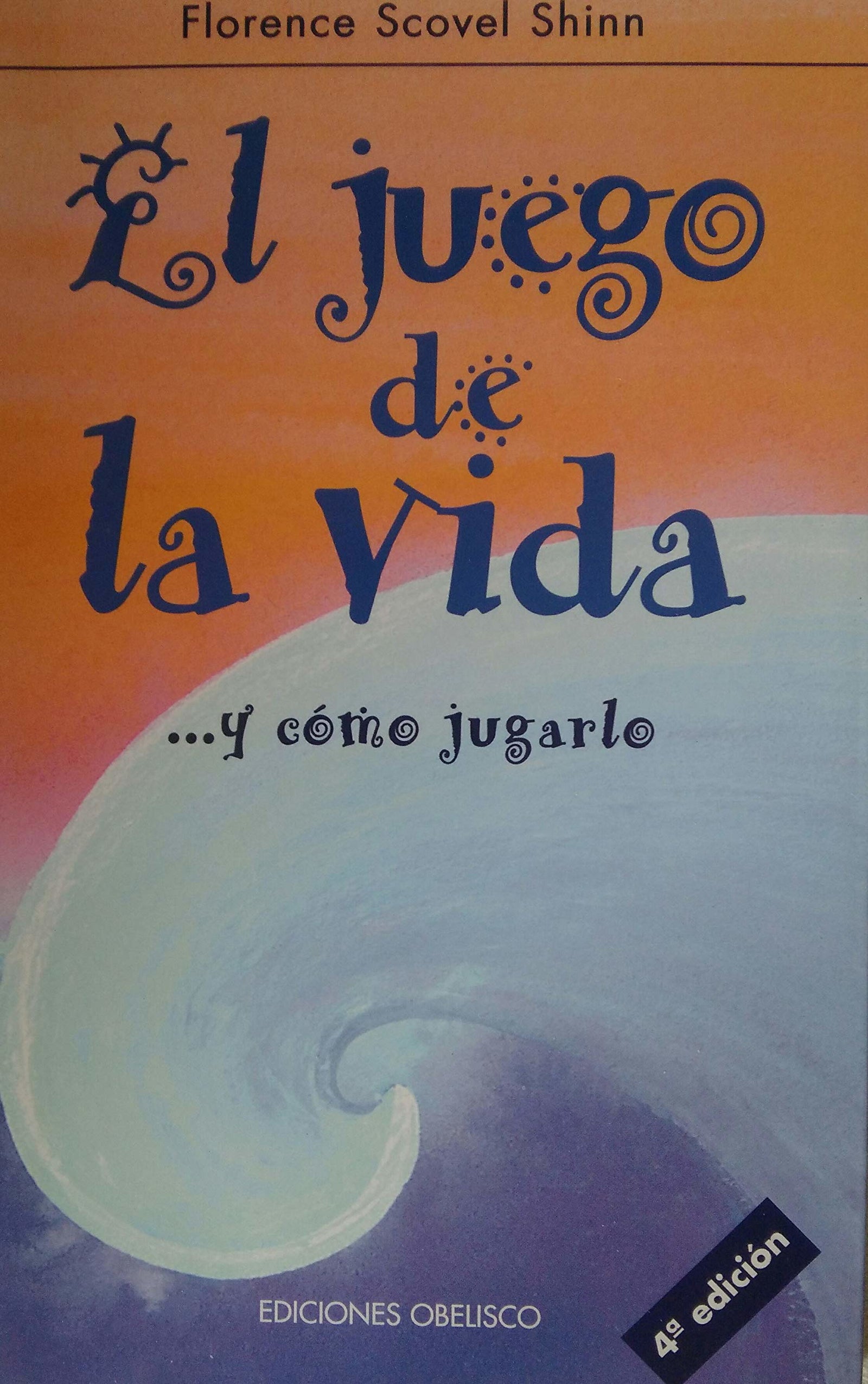 El juego de la vida (AUTOAYUDA)