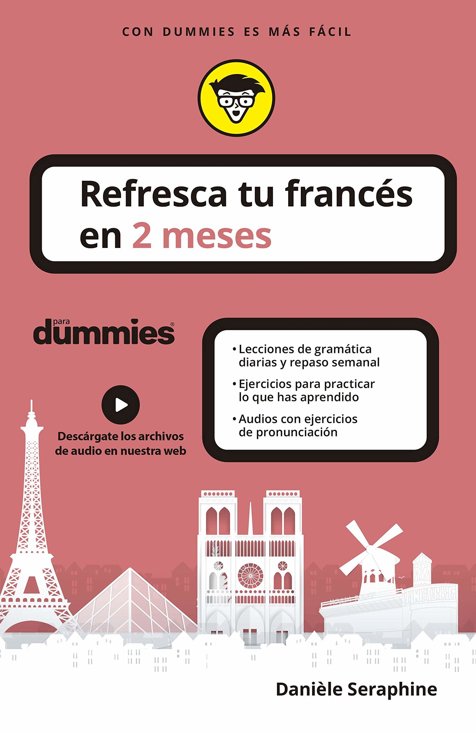 Refresca tu francés en 2 meses para dummies (Refresca tu idioma)