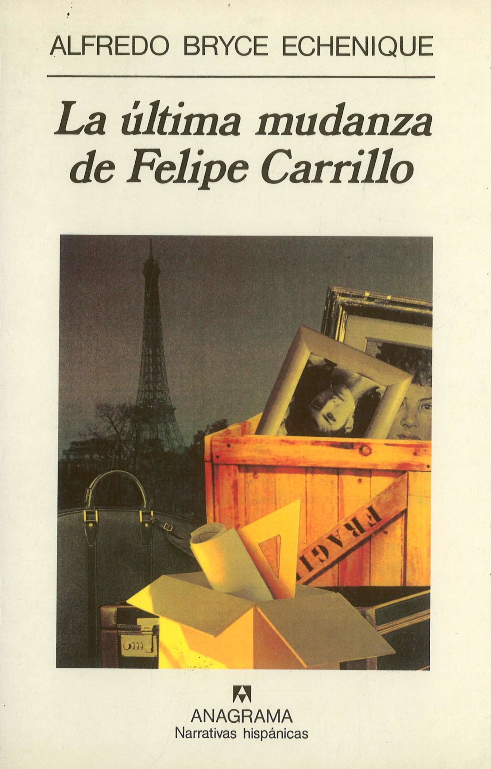 La última mudanza de Felipe Carrillo: 238 (Narrativas hispánicas)