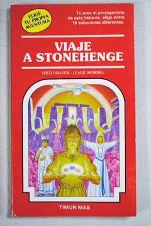 Viaje a Stonehenge (ELIGE TU PROPIA AVENTURA/JOURNEY TO STONEHENGE)
