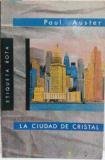 La Ciudad De Cristal