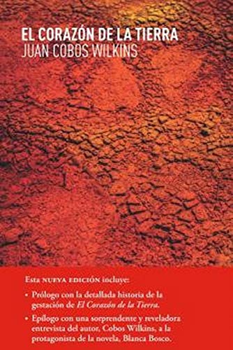 El Corazón De La Tierra: 22 (Narrativa)