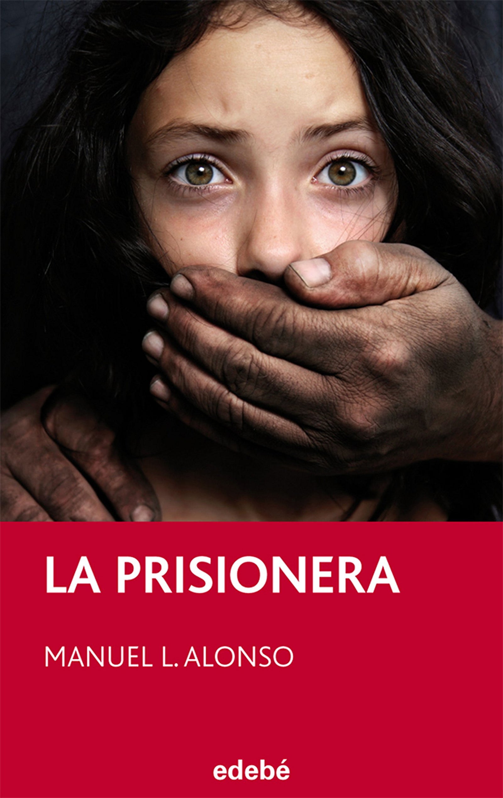 La prisionera, de Manuel L. Alonso: 98 (PERISCOPIO)
