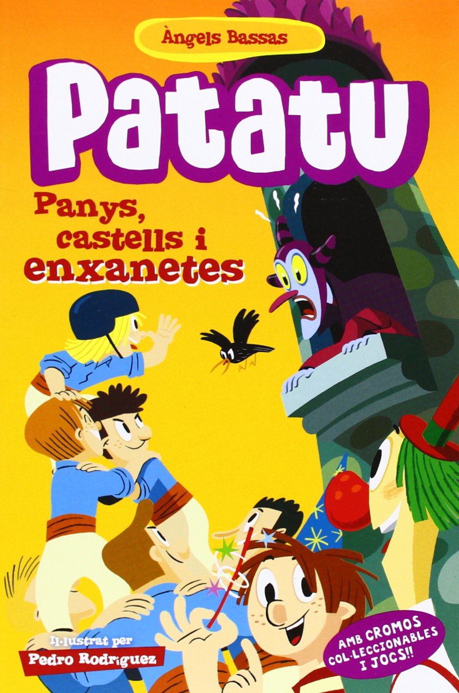 Panys, Castells I Enxanetes: 4 (Patatu)