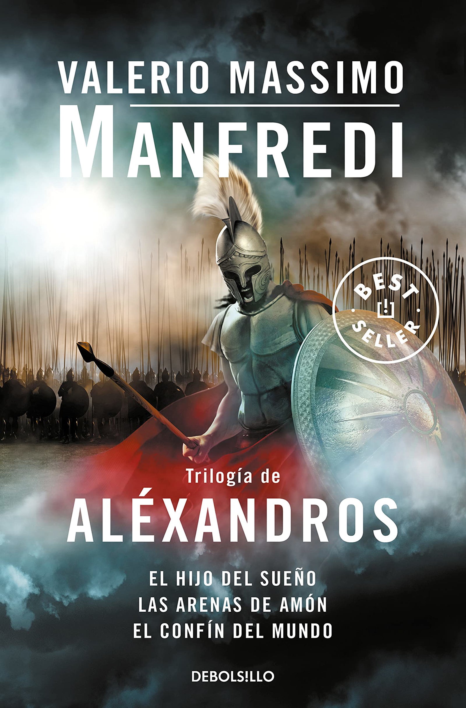 Trilogía de Aléxandros: El hijo del sueño | Las arenas de Amón | El confín del mundo (Best Seller)