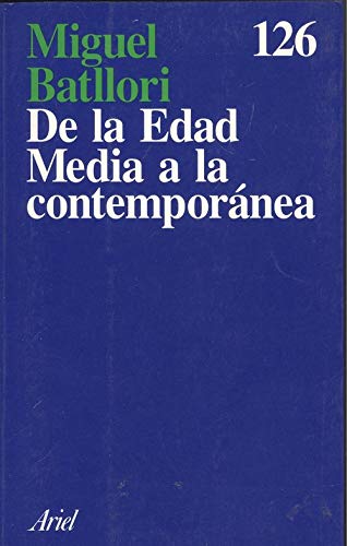 De la edad media a la contemporanea