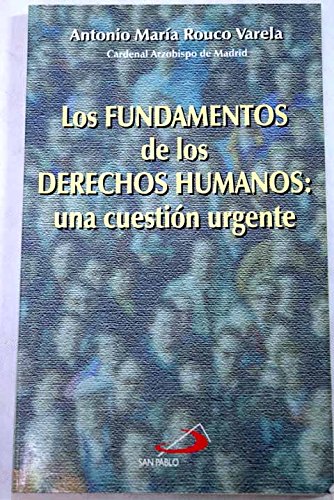FUNDAMENTOS DE LOS DERECHOS HUMANOS, LOS