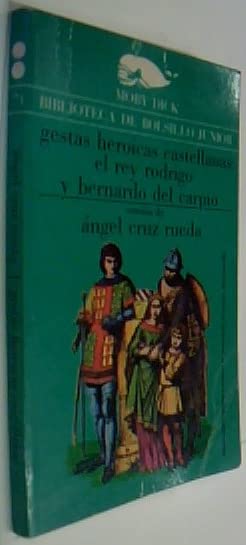 Gestas heroicas castellanas tomos I y 2
