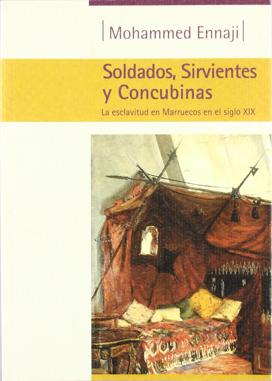 Soldados Sirvientes Y Concubinas (SIN COLECCION)