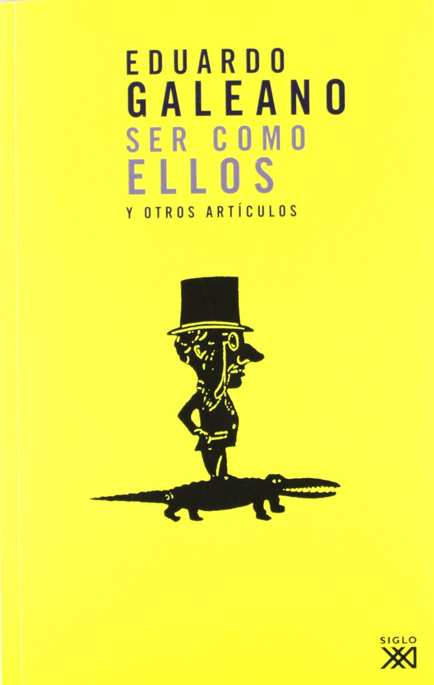 Ser Como Ellos y Otros Articulos