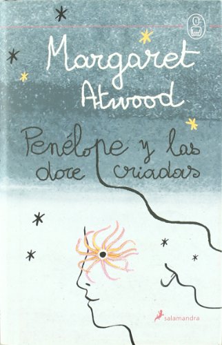 Penelope y las Doce Criadas (Mitos Universales)
