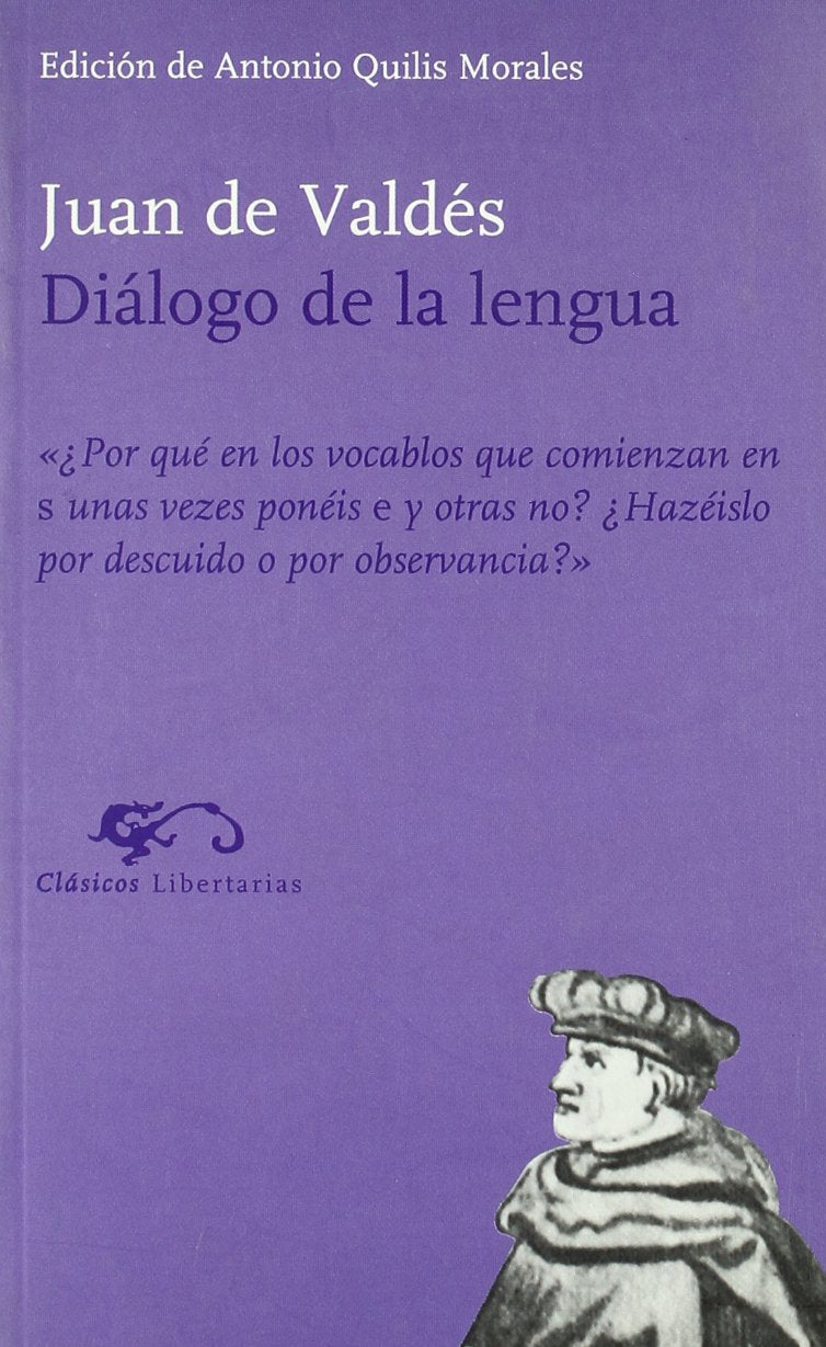 Diálogo de la lengua: 16 (Clásicos)