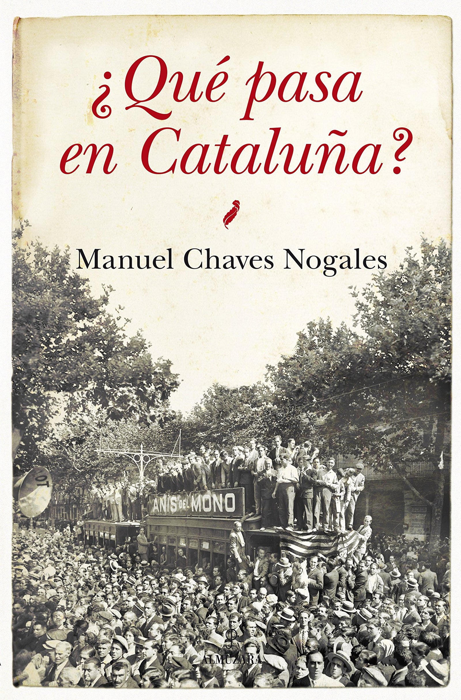 Que pasa en Cataluña?: 1 (Historia)