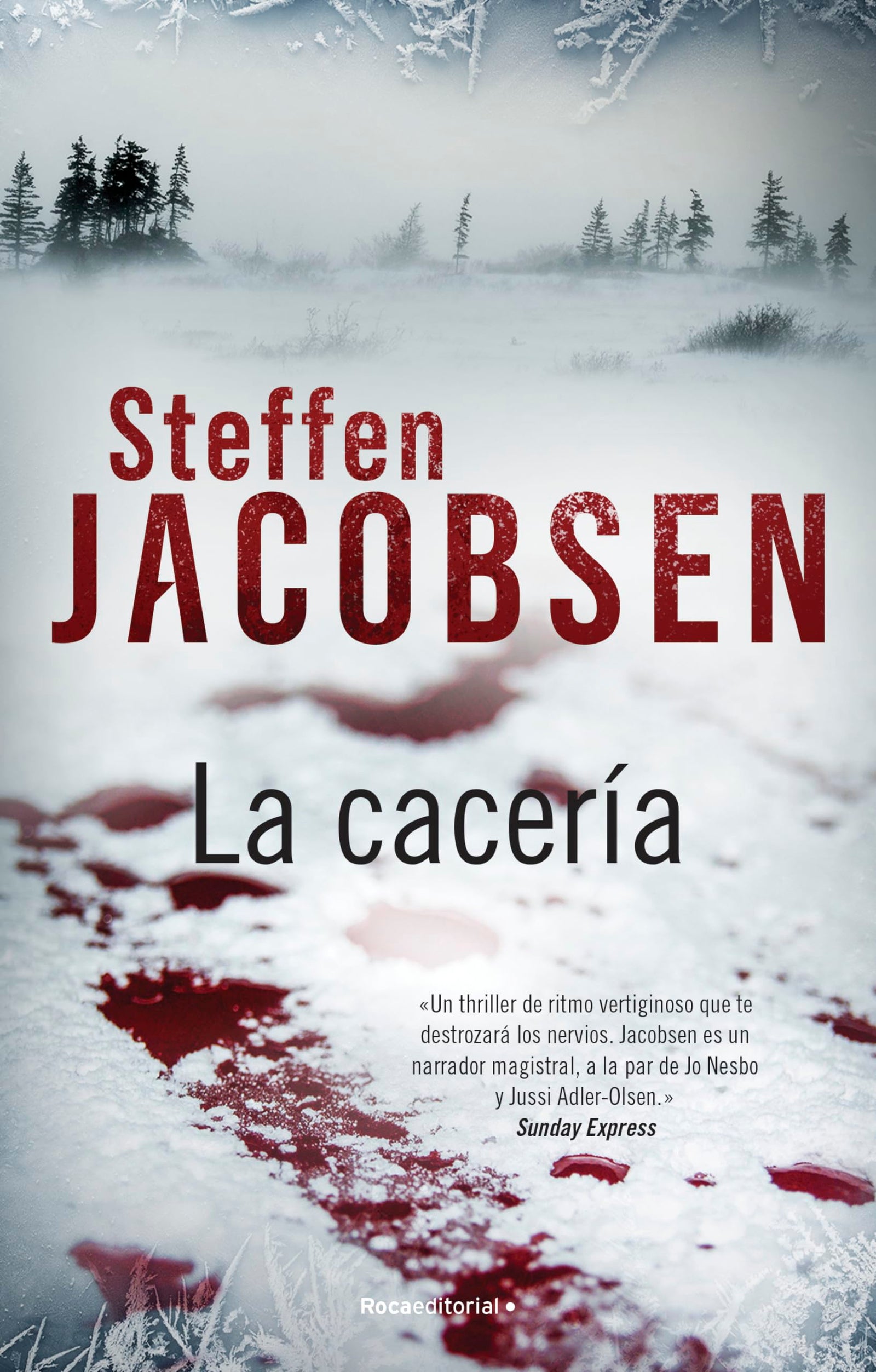 La cacería (Thriller y Suspense)