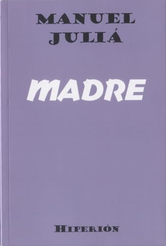 Madre: 221 (libros Hiperión)
