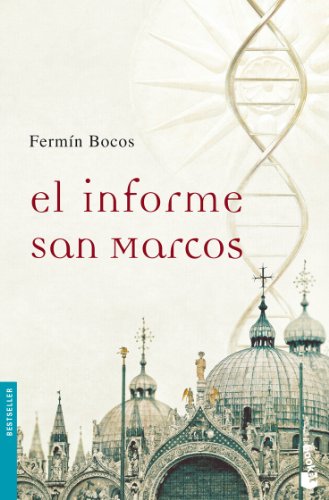 El Informe San Marcos: 1 (Bestseller)