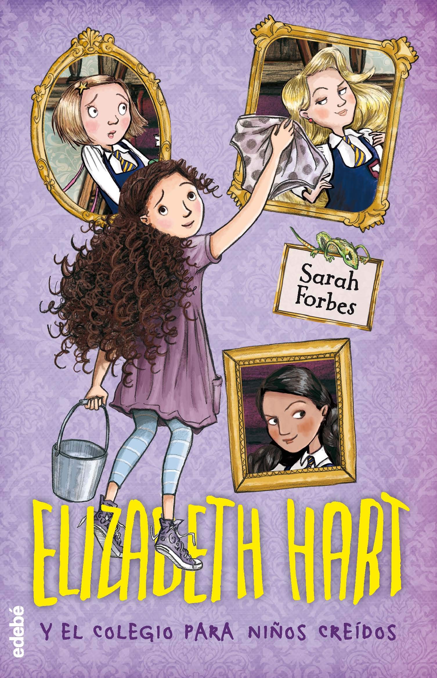 Elizabeth Hart y el colegio para niños creídos, n.º 1