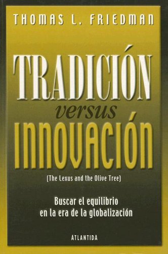 La tradicion versus innovacion