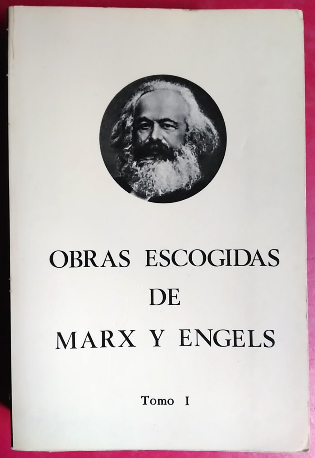 Marx-engels : obras escogidas. (tomo 1)