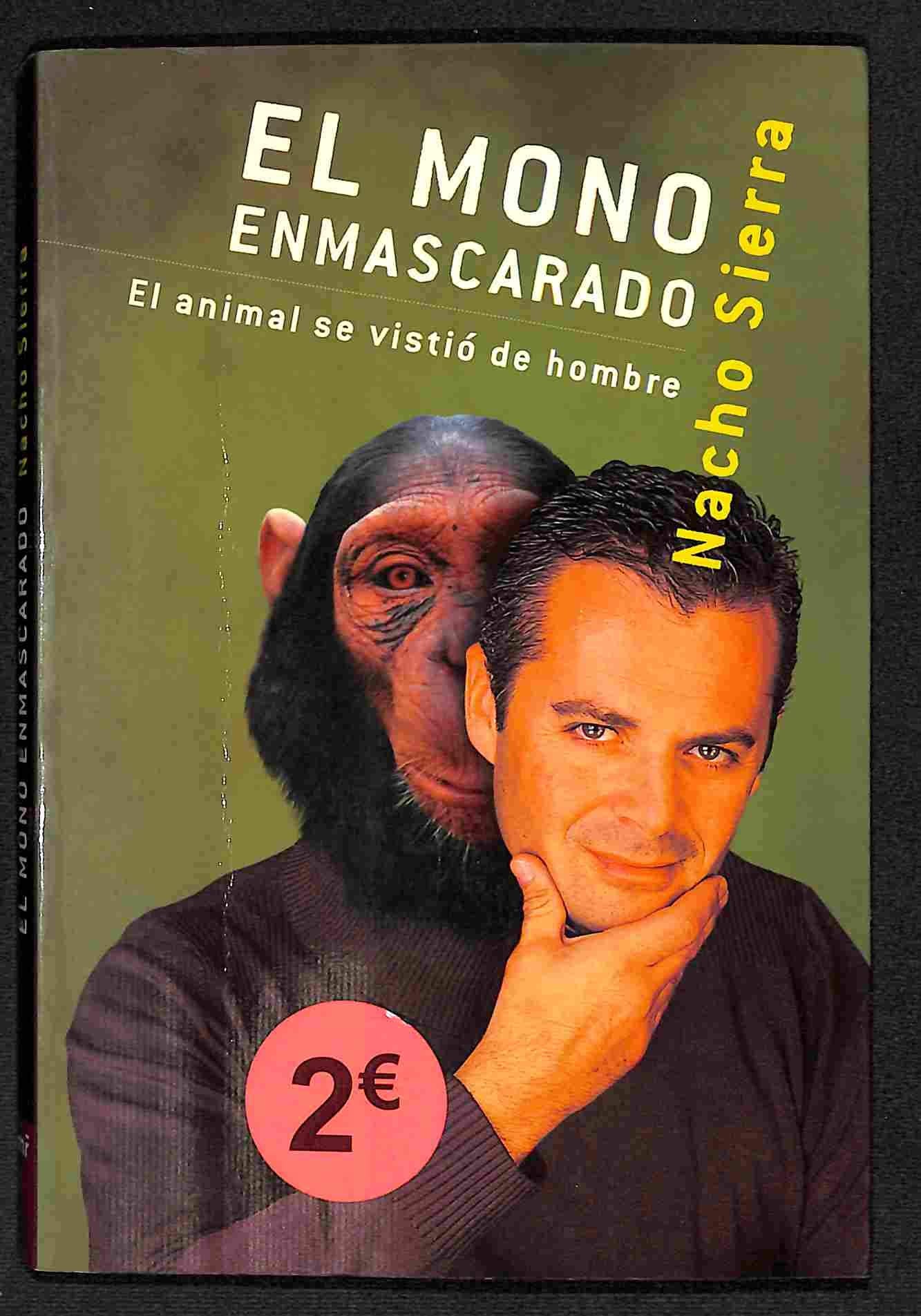Mono enmascarado, el (Manuales Practicos (m.Roca))