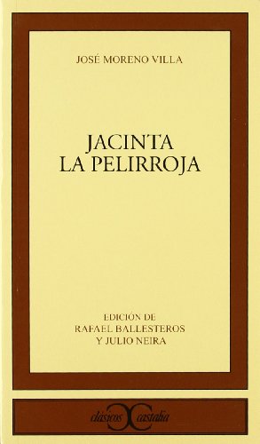 Jacinta la Pelirroja . (CLASICOS CASTALIA. C/C.)